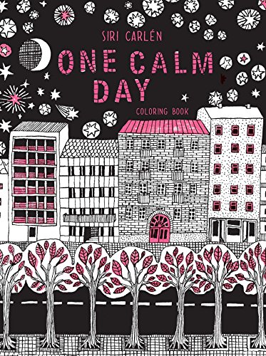 Algopix Similar Product 16 - One Calm Day: Adult Coloring Book