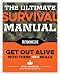 Algopix Similar Product 10 - The Ultimate Survival Manual Paperback