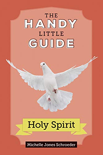 Algopix Similar Product 12 - Handy Little Guide to the Holy Spirit