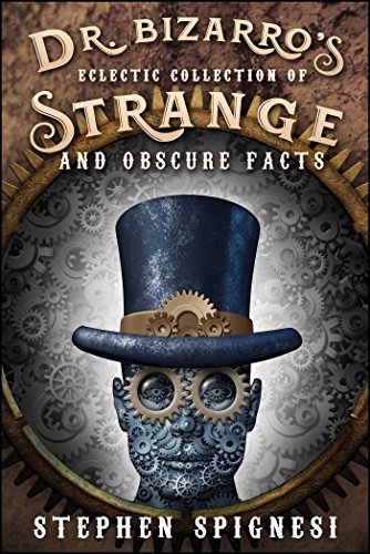 Algopix Similar Product 14 - Dr Bizarros Eclectic Collection of