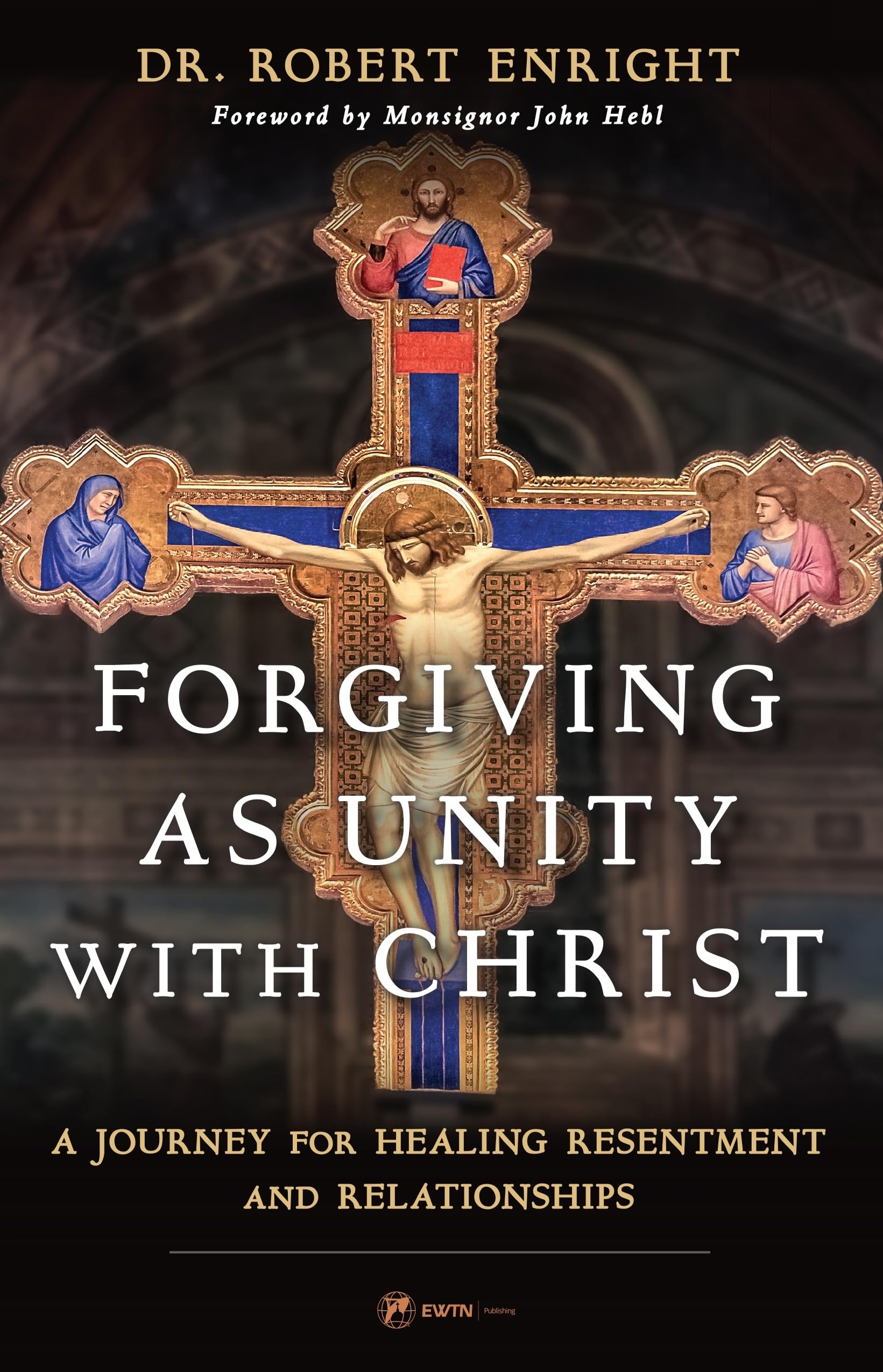 Algopix Similar Product 17 - Forgiving as Unity with Christ A