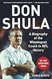 Algopix Similar Product 12 - Don Shula A Biography of the