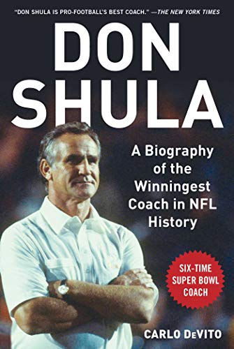Algopix Similar Product 7 - Don Shula A Biography of the
