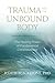 Algopix Similar Product 7 - Trauma and the Unbound Body The