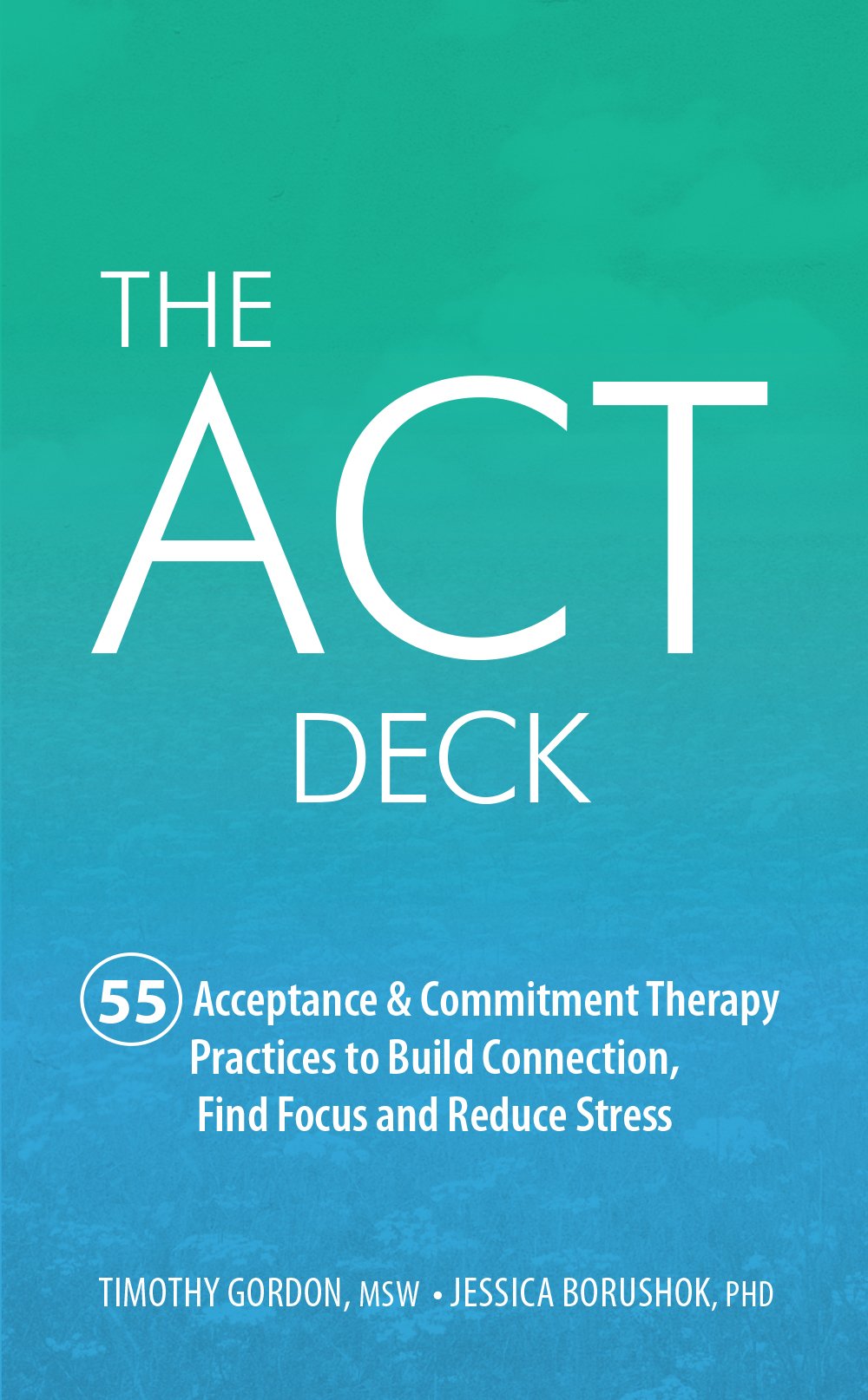 Algopix Similar Product 14 - The ACT Deck55 Acceptance  Commitment