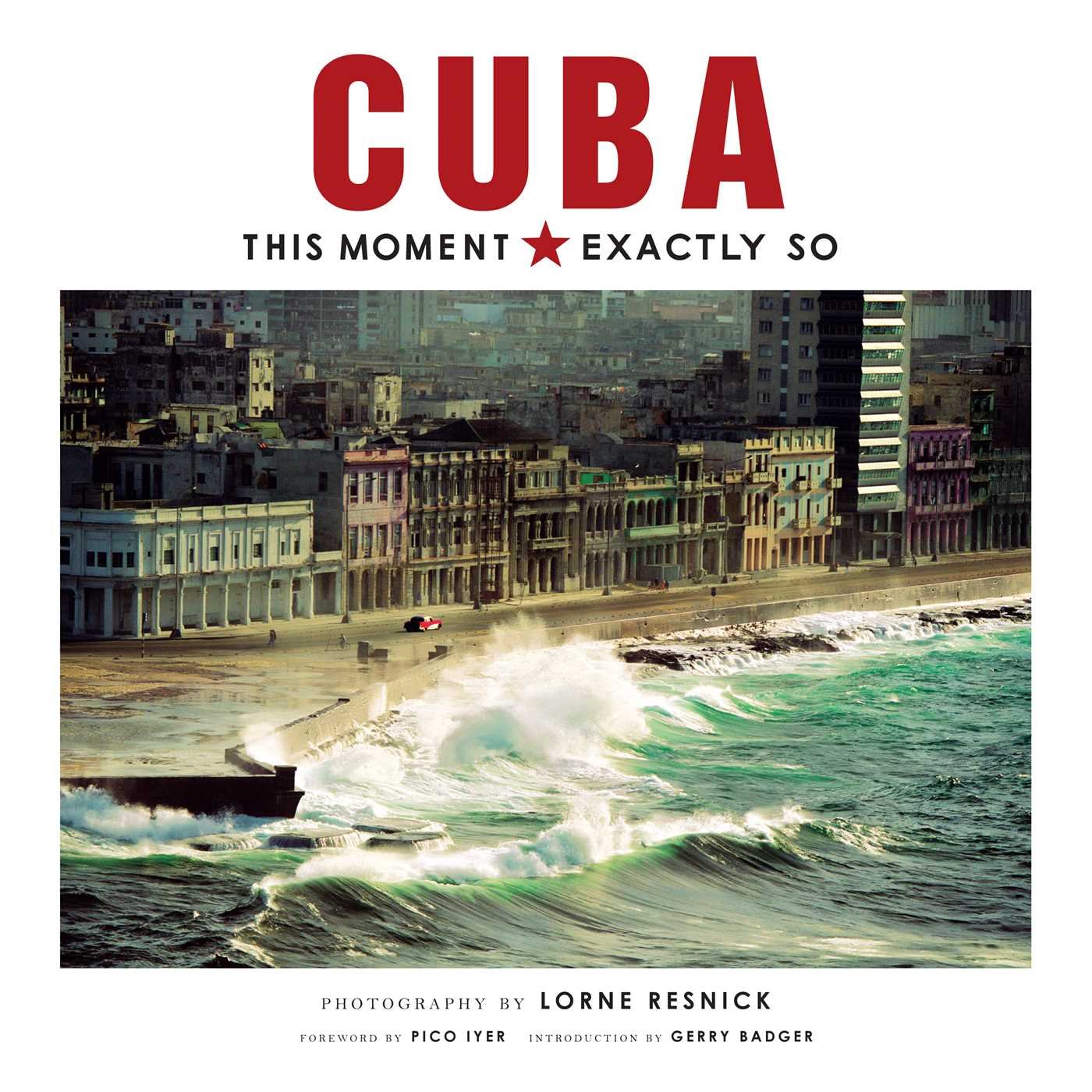 Algopix Similar Product 13 - Cuba: This Moment, Exactly So