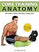 Algopix Similar Product 1 - Core Training Anatomy (Anatomies of)