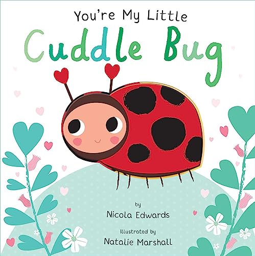 Algopix Similar Product 16 - You're My Little Cuddle Bug