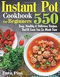 Algopix Similar Product 20 - Instant Pot Cookbook for Beginners 550