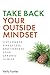 Algopix Similar Product 7 - Take Back Your Outside Mindset Live