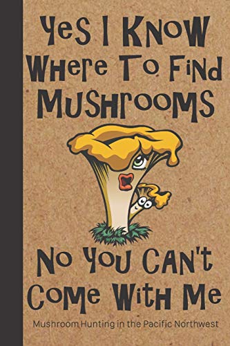 Algopix Similar Product 14 - Mushroom Hunting in the Pacific