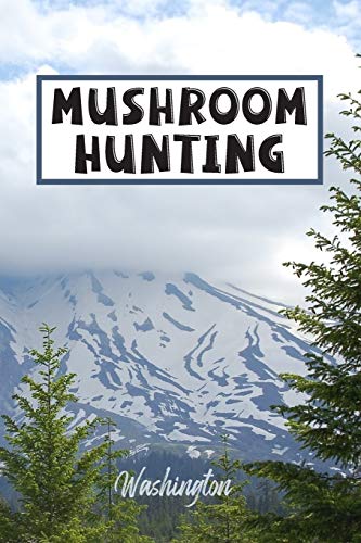 Algopix Similar Product 6 - Mushroom Hunting Washington Wild