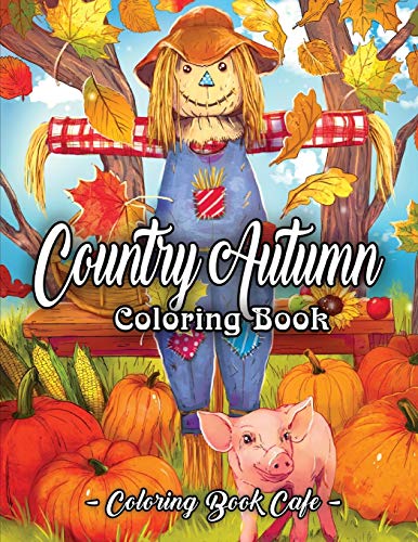 Algopix Similar Product 2 - Country Autumn Coloring Book An Adult