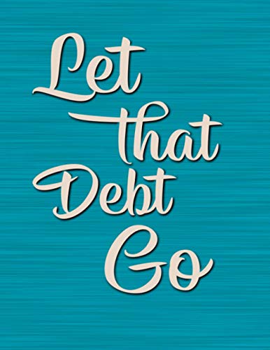 Algopix Similar Product 17 - Let That Debt Go DATED Large Monthly
