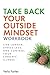 Algopix Similar Product 3 - Take Back Your Outside Mindset