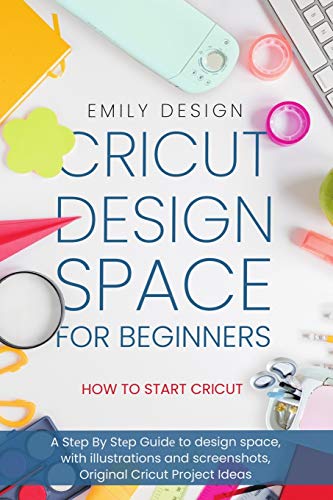 Algopix Similar Product 3 - Cricut Dsign Spac for beginners  How