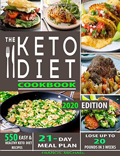 Algopix Similar Product 3 - THE KETO DIET COOKBOOK 550 Easy 