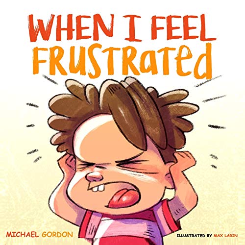 Algopix Similar Product 10 - When I Feel Frustrated Childrens