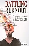 Algopix Similar Product 14 - Battling Burnout Strategies for