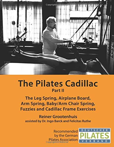 Algopix Similar Product 10 - The Pilates Cadillac  Part II The Leg
