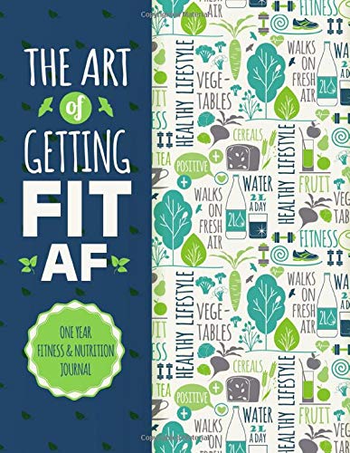 Algopix Similar Product 5 - The Art Of Getting Fit AF One Year