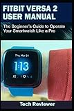 Algopix Similar Product 19 - FITBIT VERSA 2 USER MANUAL The