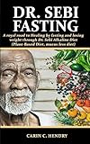 Algopix Similar Product 14 - DR SEBI FASTING A royal road to