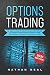 Algopix Similar Product 1 - Options Trading The Beginners Guide