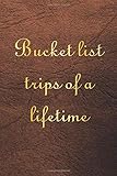 Algopix Similar Product 13 - Bucket list trips of a lifetime Bucket