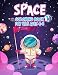 Algopix Similar Product 20 - Space Coloring Book For Kids Ages 48