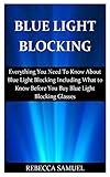 Algopix Similar Product 18 - Blue Light Blocking Everything You