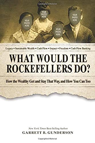 Algopix Similar Product 2 - What Would the Rockefellers Do How