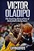 Algopix Similar Product 2 - Victor Oladipo The Inspiring Story of