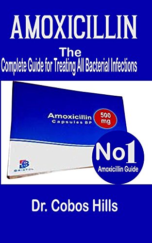 Algopix Similar Product 6 - Amoxicillin The Complete Guide for