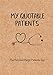 Algopix Similar Product 11 - My Quotable Patients The Funniest
