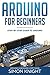 Algopix Similar Product 19 - Arduino for Beginners StepbyStep