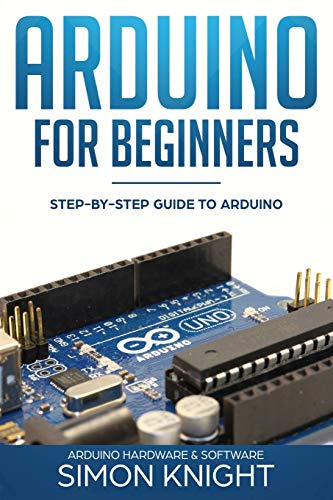 Algopix Similar Product 4 - Arduino for Beginners StepbyStep