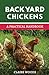 Algopix Similar Product 18 - Backyard Chickens A Practical Handbook