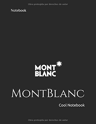 Algopix Similar Product 14 - Notebook: MontBlanc (Spanish Edition)