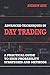 Algopix Similar Product 14 - Advanced Techniques in Day Trading A