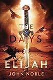 Algopix Similar Product 15 - The Days of Elijah