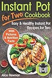 Algopix Similar Product 9 - Instant Pot for Two Cookbook Easy and