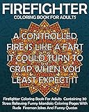 Algopix Similar Product 17 - Firefighter Coloring Book For Adults