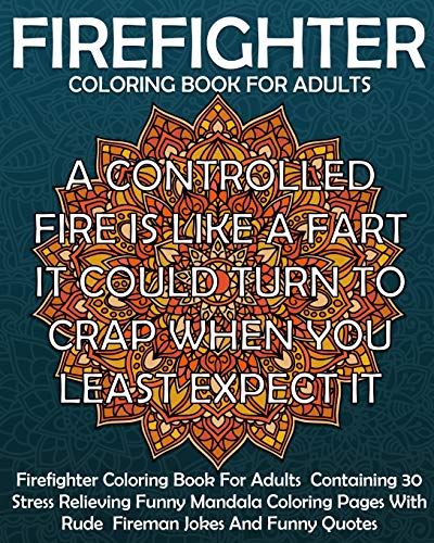Algopix Similar Product 4 - Firefighter Coloring Book For Adults