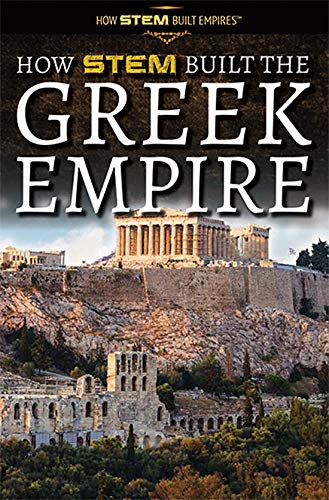 Algopix Similar Product 18 - How STEM Built the Greek Empire How