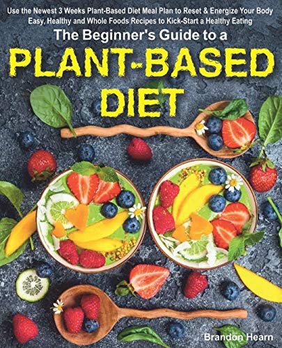 Algopix Similar Product 17 - The Beginners Guide to a PlantBased