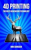 Algopix Similar Product 4 - 4D Printing  The NextGeneration