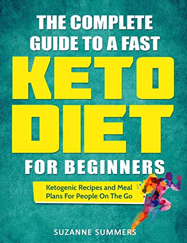 Algopix Similar Product 18 - The Complete Guide To A Fast Keto Diet
