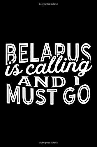 Algopix Similar Product 18 - Belarus Is Calling And I Must Go A