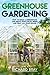 Algopix Similar Product 1 - Greenhouse Gardening How to Build a